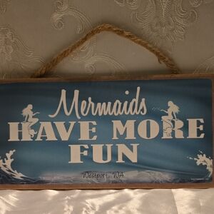 Mermaids Have More Fun Blue Wall Sign - Unbranded